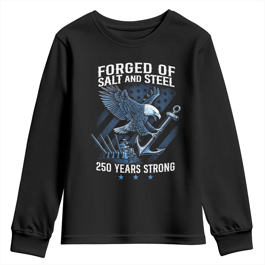 250th Anniversary Youth Sweatshirt Forged Of Salt And Steel 250 Years Strong