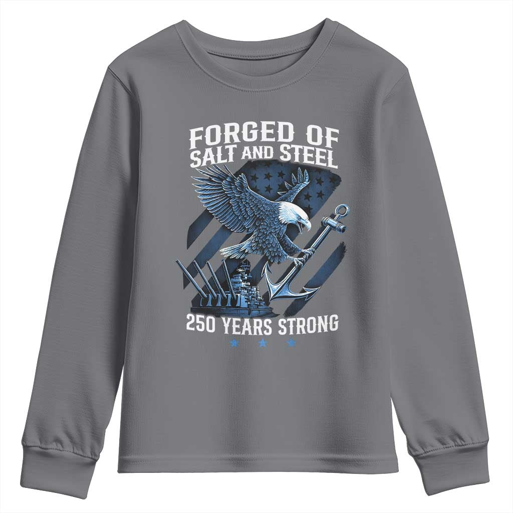250th Anniversary Youth Sweatshirt Forged Of Salt And Steel 250 Years Strong