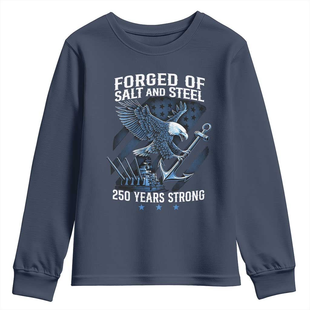 250th Anniversary Youth Sweatshirt Forged Of Salt And Steel 250 Years Strong
