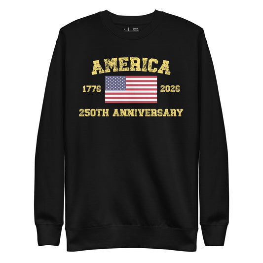 America 250th Anniversary Unisex Premium Sweatshirt
